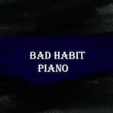 Bad Habit (Piano Version)