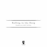 Rolling in the Deep