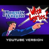 Phoenix Wright With Lyrics (YouTube Version)