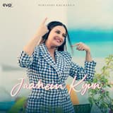 Jaanein Kyun