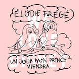 Un jour mon prince viendra