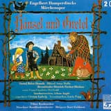 Hänsel und Gretel: I. Bild: 2. “Hallo! Himmel, die Mutter!”