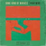 Some Kind of Miracle