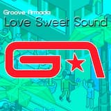 Love Sweet Sound (radio edit)