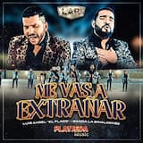 Me vas a extrañar