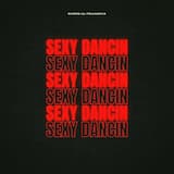 SEXY DANCIN