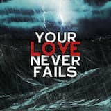 Your Love Never Fails (Reyer remix)
