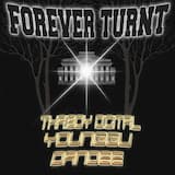 Forever Turnt