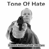 Tone of Hate (Die Slein remix)