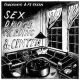 Sex, drugs, kleding & centen