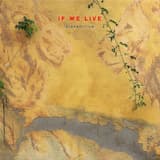 If We Live