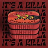 It's a Killa (extended mix)