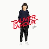 Sauver L'Amour (Balavoine(s))