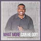 What More Can He Do!? (Already Done)