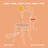 C'est l'été, c'est l'été, c'est l'été