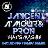 That's My Shit! (FTampa remix)