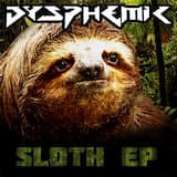 Sloth (Stoner Sloth remix)