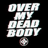 Over My Dead Body