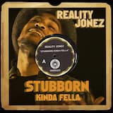 Stubborn Kinda Fella