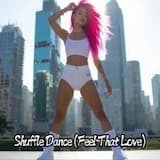 Shuffle Dance (Feel That Love) - MUSICHOUSE77