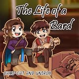 Life of a Bard