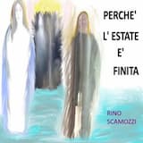 Perchè l'estate è finita