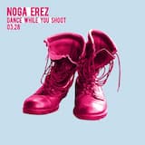 Dance While You Shoot