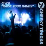 Raise Your Hands (original mix)