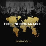 Dios incomparable (Versión internacional)