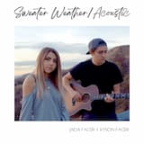 Sweater Weather (acoustic)
