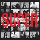 Superimpose (Damian Taylor edit)
