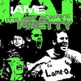 It's Not Always Pretty (Single)