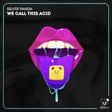 We Call This Acid