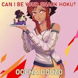 Can I Be Your Snack Hoku?