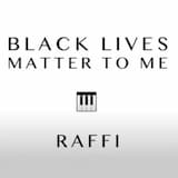 Black Lives Matter to Me