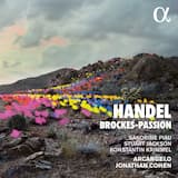 Brockes-Passion, HWV 48: Aria “Der Gott, dem alle Himmelskreise”