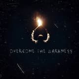Overcome the Darkness
