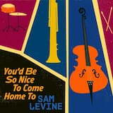 You’d Be So Nice to Come Home To