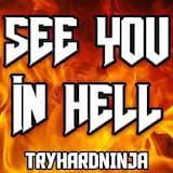 See You in Hell