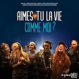 Aimes-tu la vie comme moi?