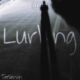 Lurking