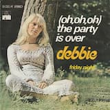 (Oh, Oh, Oh) The Party Is Over