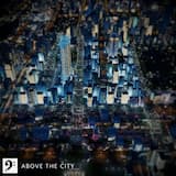 Above the City (night walk mix)