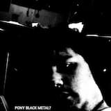 Pony Black Metal?