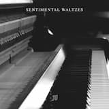 Sentimental Waltzes (Piano Day, 2017)