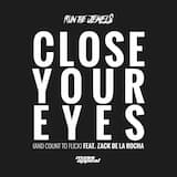 Close Your Eyes (And Count to Fuck)