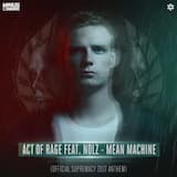 Mean Machine (Official Supremacy 2017 Anthem) (Original Mix)