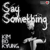 Say Something (inst.)