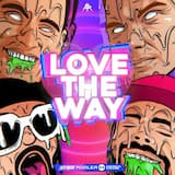 LOVE THE WAY
