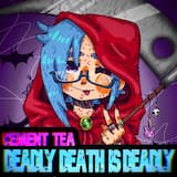 Deadly Death Is Deadly